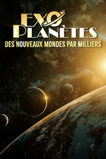 Exoplanètes des nouveaux mondes par milliers