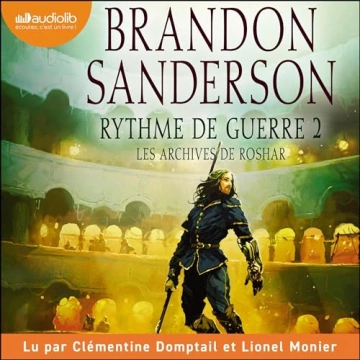 Brandon Sanderson - Les Archives de Roshar 4 - Rythme de guerre 2