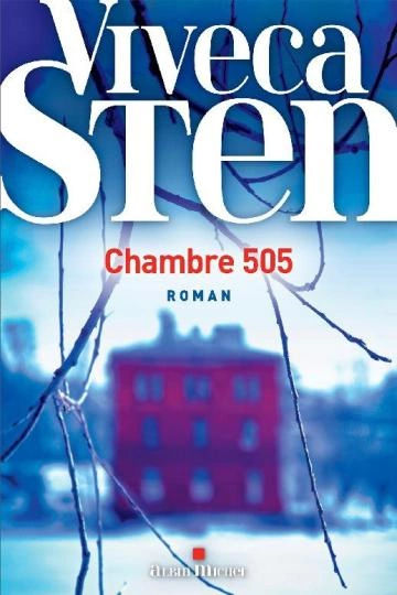 Chambre 505 Viveca Sten