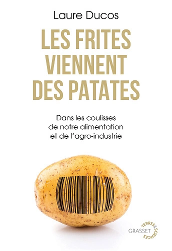 Les frites viennent des patates Laure Duco