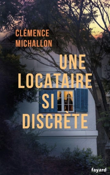 Une locataire si discrète  Clémence Michallon