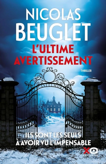 L'ultime avertissement Nicolas Beuglet