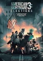 American Nightmare 3 : Elections