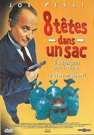 8 Têtes dans un sac