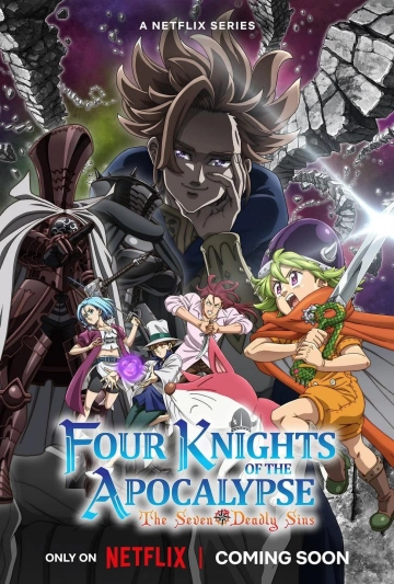 The Seven Deadly Sins: Four Knights of the Apocalypse